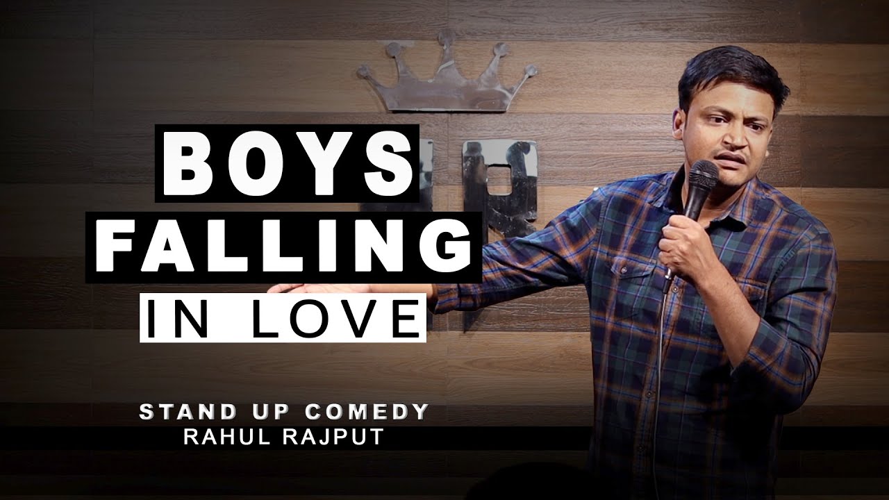 Boys Falling in Love || Stand up Comedy by Rahul Rajput