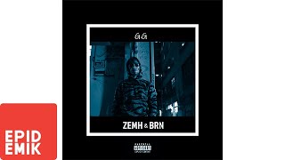 Zemh & BRN - G.G  Resimi