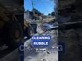 Rubble removal begins in south Lebanon after ceasefire