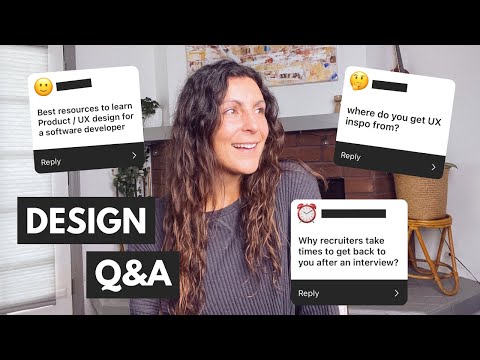 I'm BACK! Product Design and Career Q&A - interview rejection, design inspiration, and standing out