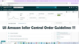 US Amazon Seller Central Order Guidelines !!!