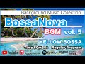 さわやかおしゃれボサノバフュージョン vol.5 -Bossa Nova Fusion- 作業用BGM