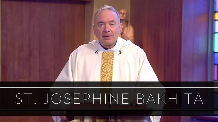 St. Josephine Bakhita | Homily: Fr. James DiPerri