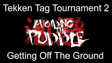 TTT2 How to Get Off the Ground