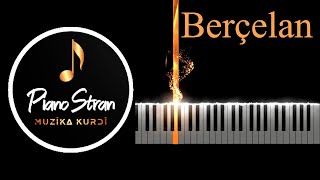 Berçelan - Piano Stran