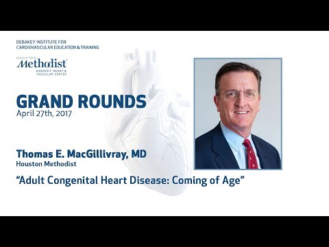 Adult Congenital Heart Disease: Coming of Age (THOMAS MACGILLIVRAY, MD) April 27, 2017)
