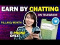 EARN FREE $229/MO [₱11,400] BY CHATTING IN TELEGRAM | MOBILE PHONE ONLY!