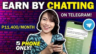 EARN FREE $229/MO [₱11,400] BY CHATTING IN TELEGRAM | MOBILE PHONE ONLY! screenshot 3