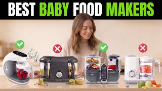 ✅ 7 Best Baby Food Makers & Processors [2026] 🍼 Homemade Puree