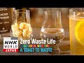 A Toast to Waste - Zero Waste Life