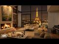Luxury Paris Apartment With Smooth Jazz Instrumental Music Crackling Fireplace For Study Work 