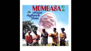 Mombasa ‎– Mombasa 2 (African Rhythms & Blues) (1976)