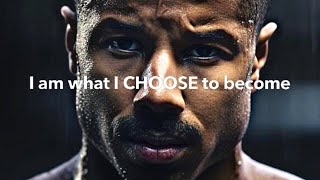 "I AM what I CHOOSE to become" - Motivational Video For Life