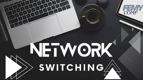 Network Switching
