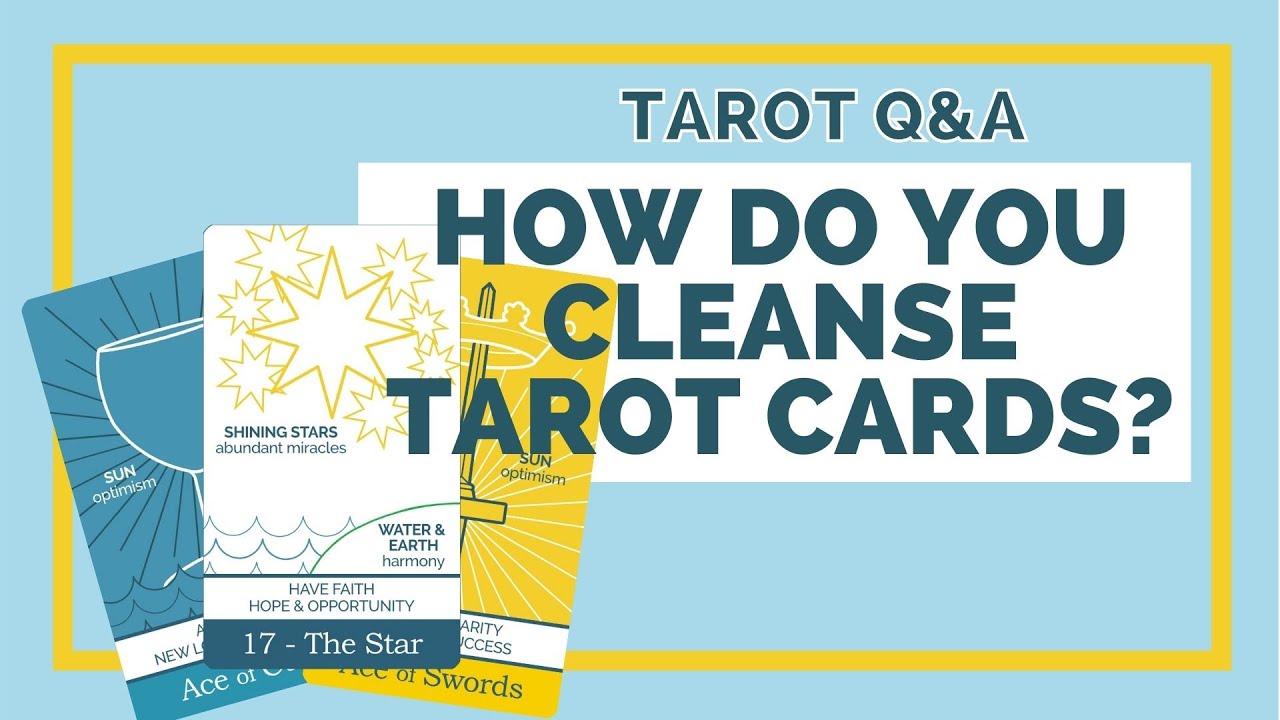 Cleanse Card How do you cleanse tarot cards? Do you have to? - YouTube