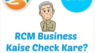 How TO Check Rcm Business|Rcm Official App|RCM Business|SNP RCM| screenshot 1
