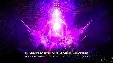 Shanti Matkin & Jimbo Lovitsz - Fusion Gate (Misty Moon Mix) - Official