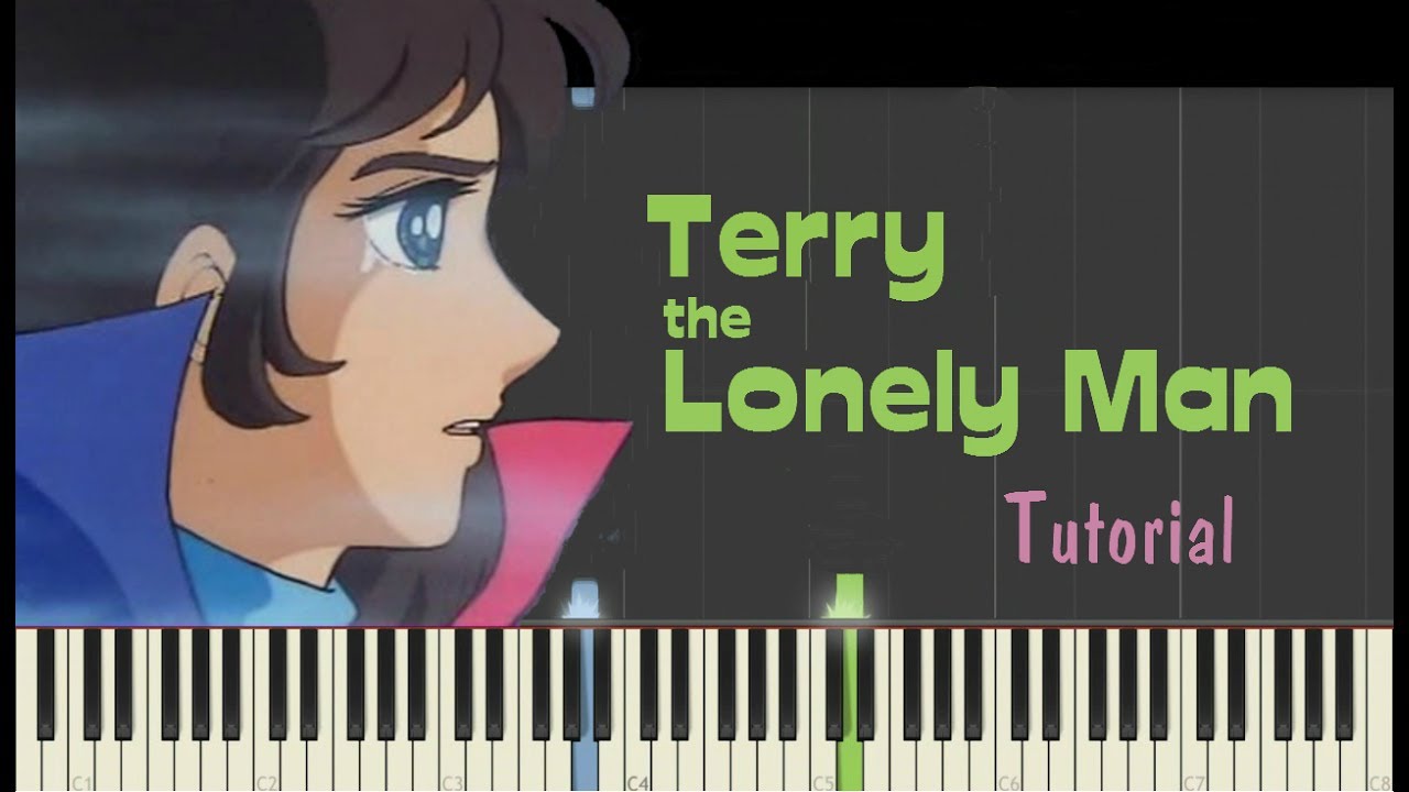 Candy Terry The Lonely Man Piano Tutorial Synthesia Free Piano Sheet Youtube