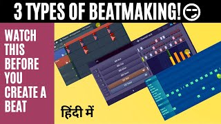 3 Strategies for Beatmaking(Drum Programming) | Beatmaking tutorial on FL Studio/Studio One (HINDI)