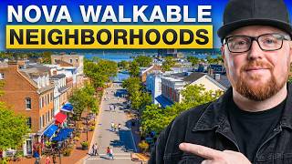 Inside Northern Virginia's Most Walkable Neighborhoods