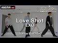 【青春スター】準決勝1次 ♬Love Shot - EXO/イ・ハンジュン&カズタ&チャン・ヒウォン&チョン・ソンユン&パク・ヒョン Dance Practice | ABEMAで配信中