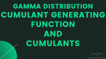 Gamma Distribution/Cumulant generating function of Gamma Distribution/cumulant of Gamma Distribution