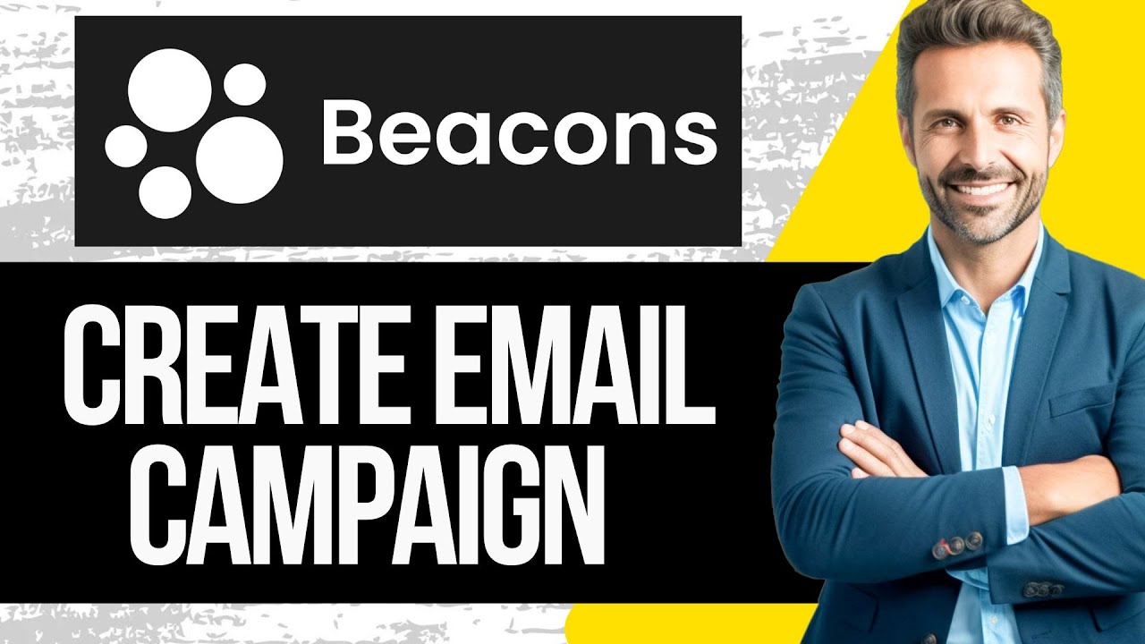 How To Make Email Campaign With Beacons AI | Full Tutorial 2025