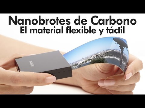 Nanobrotes (nanotubos) de Carbono: El material para pantallas flexibles táctiles