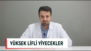 Dr Ceyhun Dündar Yüksek Lifli Yiyecekler