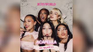 Boys World - me, my girls & i (Clean Acapella)