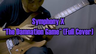 Symphony X - The Damnation Game (Full Cover) by Nott Sanpeth