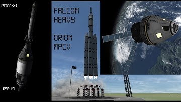 [STOCK+] Falcon Heavy/Orion MPCV - EM-1 - KSP 1.7