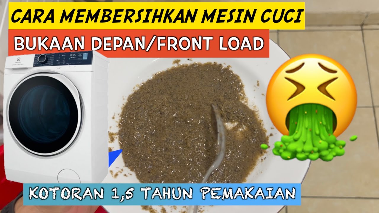 Membersihkan Tabung Mesin Cuci Front Load Bukaan Depan Electrolux  EWF 1141R9WB menggunakan Prokleen