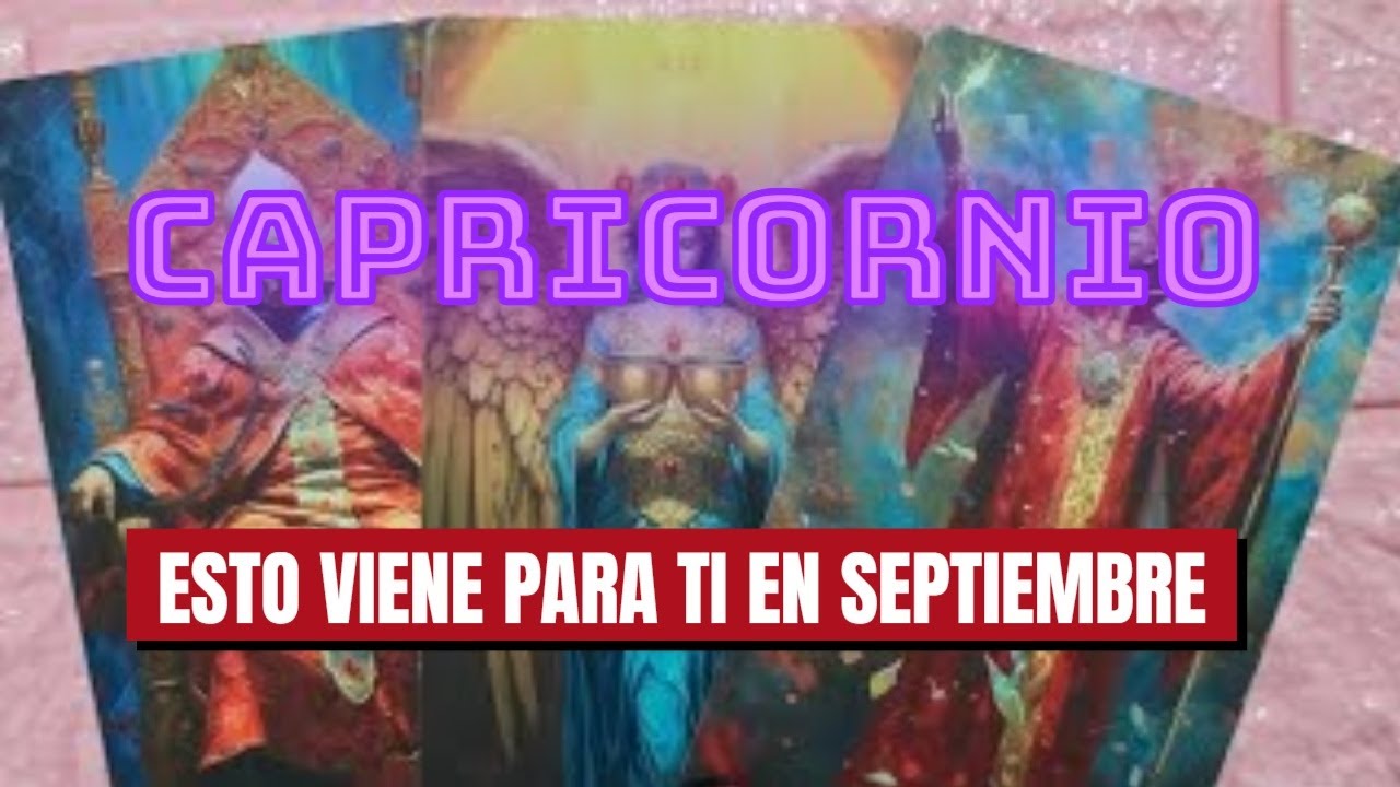 🔮 CAPRICORNIO ♑️ EN 3 DÍAS SE MUEVE TU MUNDO!! ALGUIEN DESTAPA UNA ...