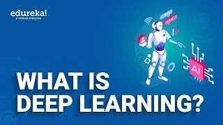 What is Deep Learning | Deep Learning Simplified | Deep Learning Tutorial