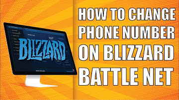 How To Change Phone Number on Blizzard Battle net