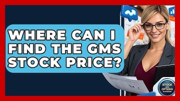 Where Can I Find the GMS Stock Price? | Stock and Options Playbook