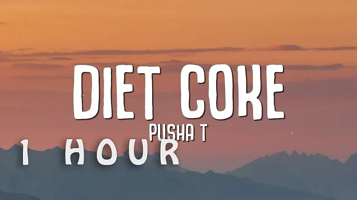 [1 HOUR 🕐 ] Pusha T - Diet Coke (Lyrics)