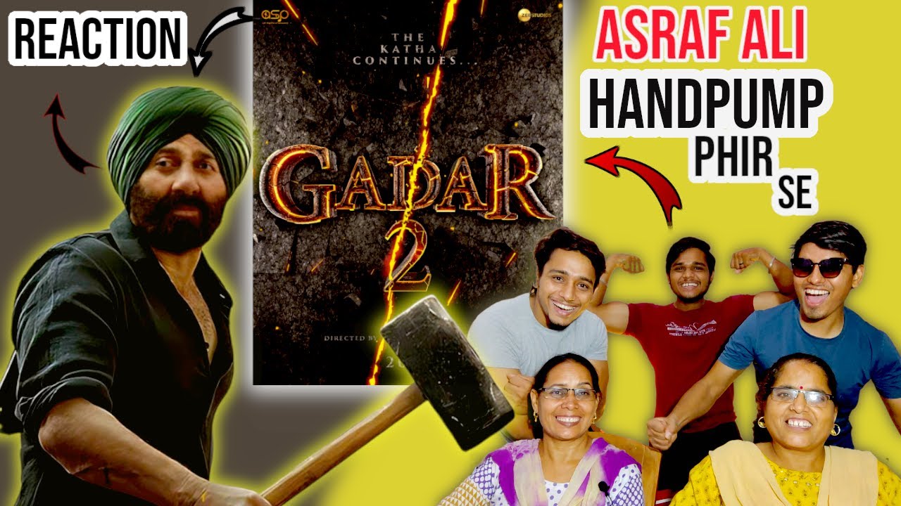Gadar 2 | Trailer || Family Reaction || Trio || sunny Deol |Ameesha Patel (Ashraf Ali)