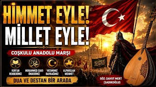 Hi̇mmet Eyle Coşkulu Bağlamalı Anadolu Marşı