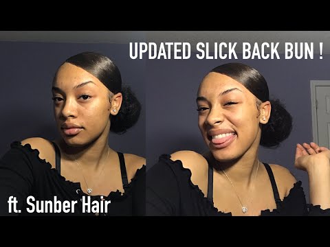 updated-slick-back-bun-2019!-ft.-sunber-hair