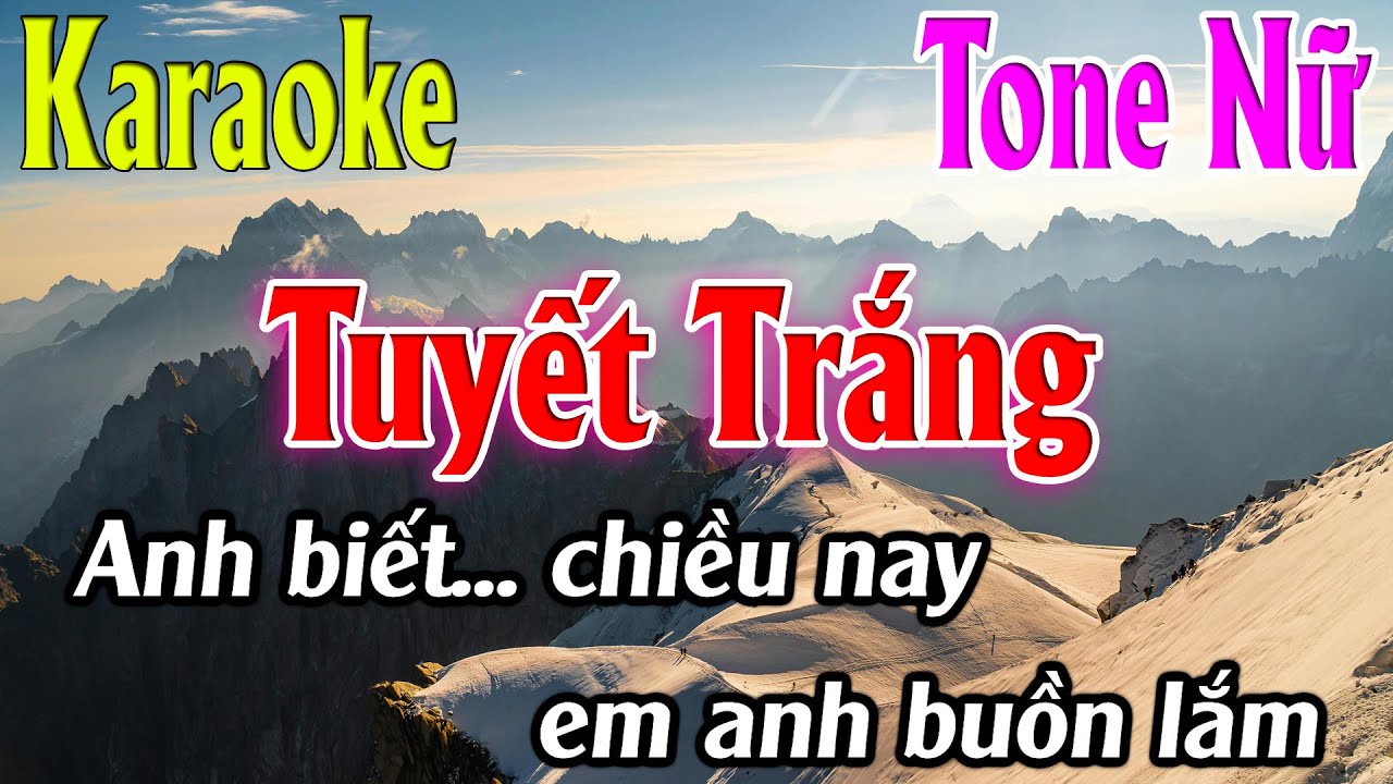 Tuyết Trắng Karaoke Tone Nữ ( A ) Beat Mới | Karaoke Lâm Organ