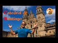 Catedral de Santiago de Compostela · El Auriga del Arte