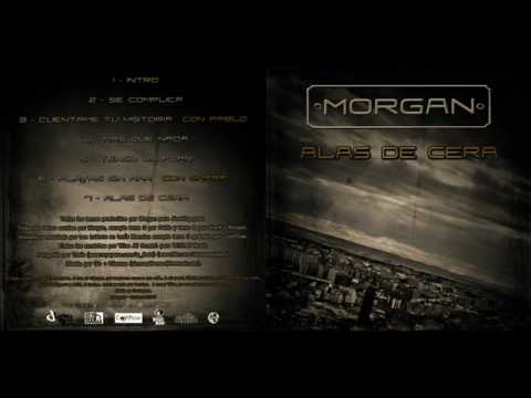 Playas sin mar (con Sharif) - Morgan (Alas de Cera)