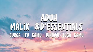 [ Karaoke ] Surga itu kamu ,duniawi juga kamu - Aduh Malik & D'ESSENTIALS