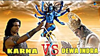 KARNA VS GOD INDRA | DEWA INDRA FEAR AFTER THE AVATAR OF GOD SHIVA APPEARS IN SELF KARNA