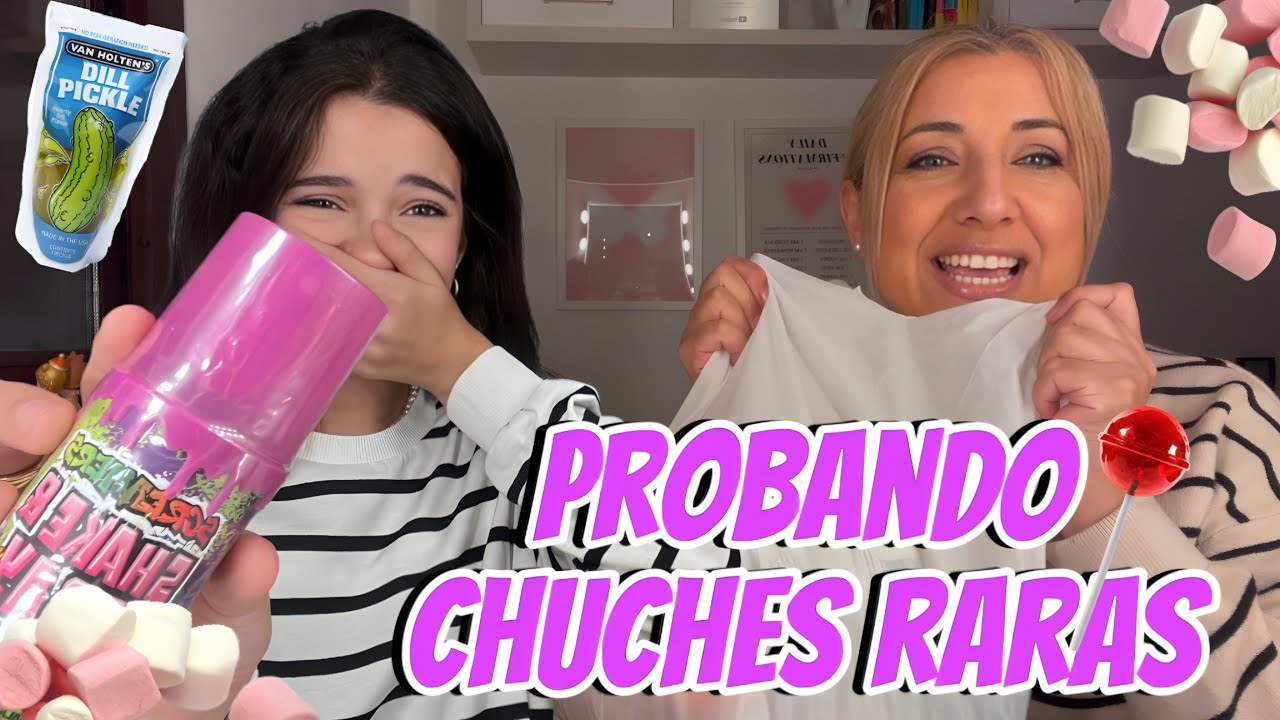 PROBANDO CHUCHES RARAS con mi madre