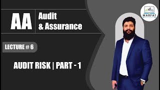 Audit Risk | Part-1 | Audit & Assurance