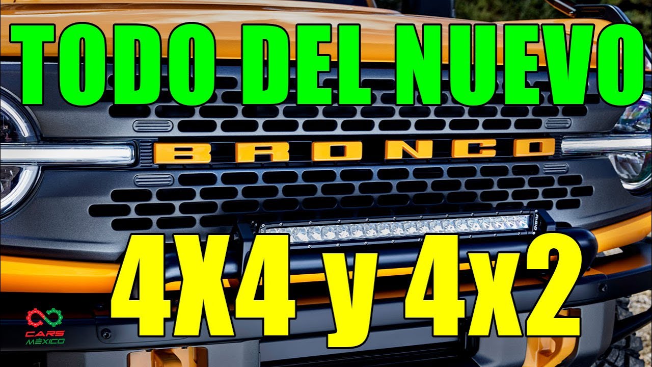 DIFERENCIAS ENTRE FORD BRONCO 4X2 Y 4X4 - YouTube