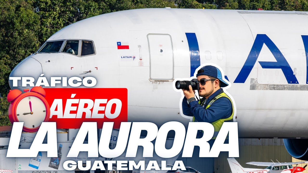 Tráfico aéreo en Guatemala 🇬🇹✈️ [4K]